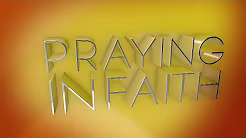 Praying In Faith - Rays of Worship