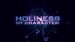 Holiness of Character